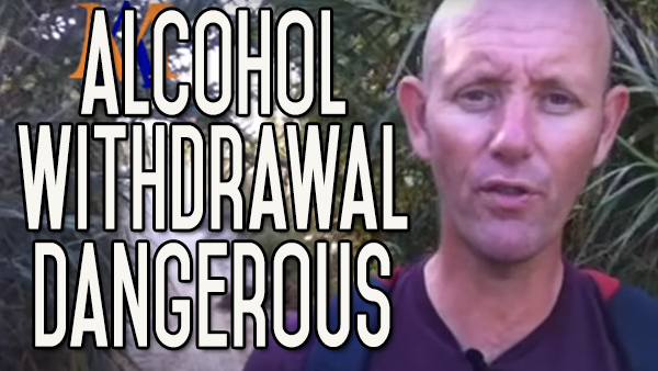 Alcohol Withdrawal is DANGEROUS? Drinking Alcohol is DANGEROUS!