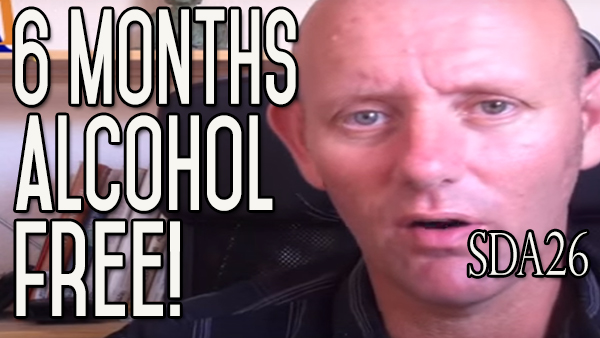 6 Months Alcohol Free | Benefits of Being Totally Alcohol Free! SDA26