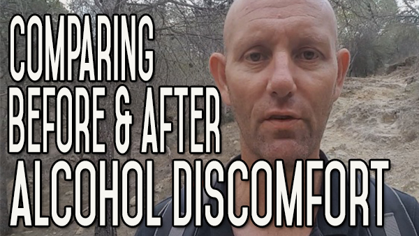 Comparing Your Discomfort Before and After You Stop Drinking Alcohol