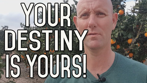 Your Destiny Is in Your Hands