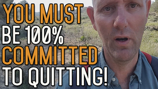 You Have To Be 100% Committed To Quit Drinking-99% Is Not Good Enough
