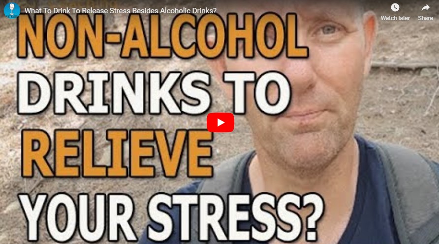What To Drink To Release Stress Besides Alcoholic Drinks?