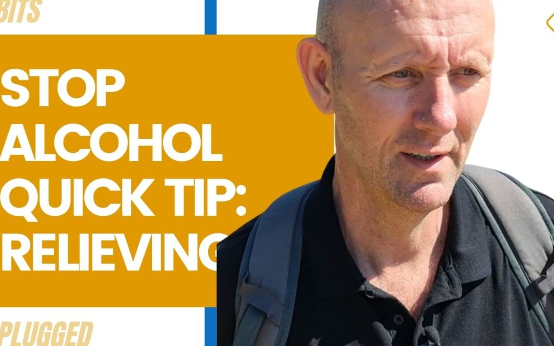 Stop Alcohol Quick Tip Relieving Stress