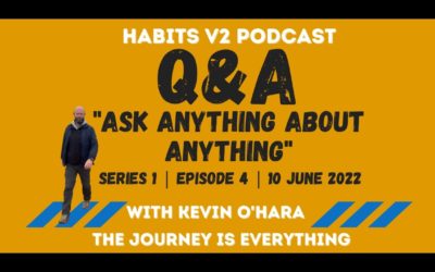 Q&A – Ask Anything About Anything |  S01 E04 | 10 June 2022 | Kevin O’Hara